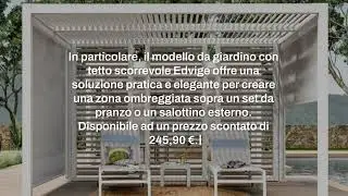 Gazebi per il giardino: da Deghi super sconti per la tua estate