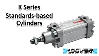 Univer K Series Standards-based cylinders