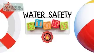 Water Safety Storytime