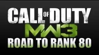 Call of Duty: MW3 - Road to 80 | Episode 7