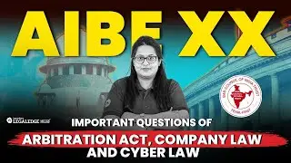 AIBE XX Important Questions &mdash; Arbitration Act, Company Law & Cyber Law