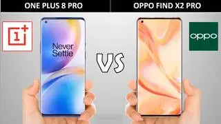 OnePlus 8 Pro Vs Oppo Find X2 Pro
