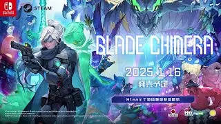 Blade Chimera - Release Date Trailer (Japanese)