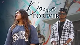 Done Forever l Simran Khera x Anas Pindwala l Mista Sash | New Rap Song