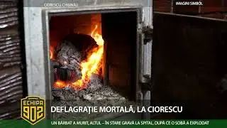 902 DEFLAGRAȚIE MORTALĂ, LA CIORESCU