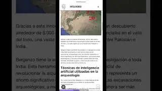 🟣🚀Inteligencia Artificial en arqueolog&iacute;a: c&oacute;mo la IA revela secretos antiguos en el Valle del Indo