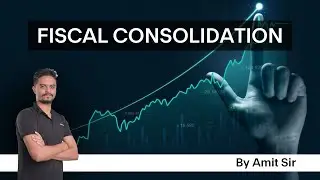 Fiscal Consolidation  by Amit Biswakarma Sir | Competition Care- Best UPSC/APSC Coaching in Assam