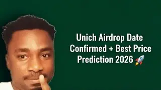 Unich Airdrop Date Confirmed + Best Price Prediction 2026 🚀