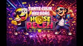 Tante Culik Aku Dong | Lagu Dugem Tech House Indonesia Viral 2026