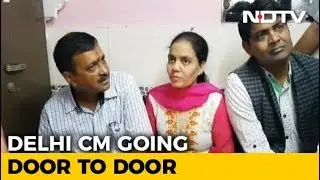 Arvind Kejriwal Begins Door-To-Door Campaign In Delhi Ahead Of 2019 Polls