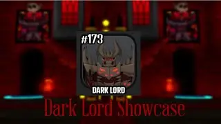 Dark Lord Showcase|The House TD