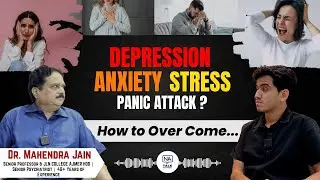 Depression, Anxiety, Stress aur Relationship Problems | Psychiatrist Podcast on Love & Breakup