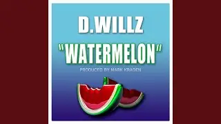 Watermelon (Dirty)