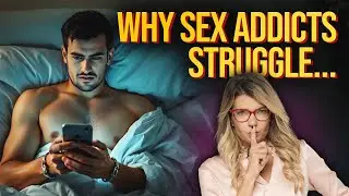 The 7 Hidden Reasons Behind Sex Addiction (They're Not What You Think)