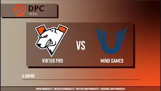 [DPC EEU 2021/22 Tour 1] Virtus Pro vs Mind Games (Team Unique) - Game 1