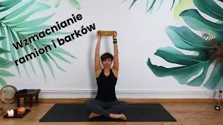 Wzmacnianie ramion i barków