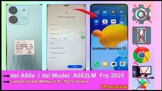 itel a60s frp bypass itel Model A662LM Bypass new tricItel A60 FRP Bypass Without PC Latest 2025