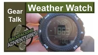 Gear Talk - LAD Weather Watch