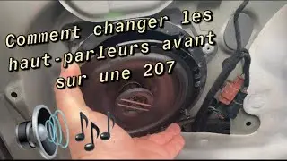 Installation des haut-parleurs avant sur une 207