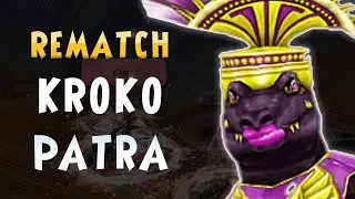 NEW! Krokopatra Rematch (Team)