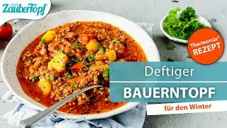 😍 😍 Leckerer Bauerntopf im Thermomix&reg;: Damit wird die ganze Familie satt! | Thermomix&reg; Rezept
