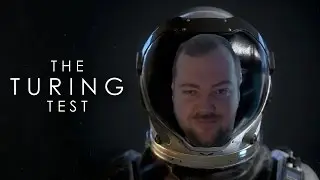 Me No Dumb, Me Smart, Me Play Game.. | The Turing Test #1