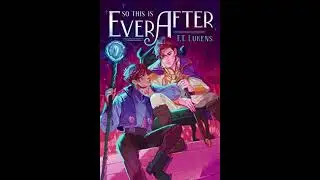 So This is Ever After by F.T. Lukens Review