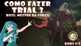 Atualização de como fazer a Trial 3 após a ATUALIZAÇÃO DO REINO ORIENTAL - MODO COMBO+MECÂNICA)