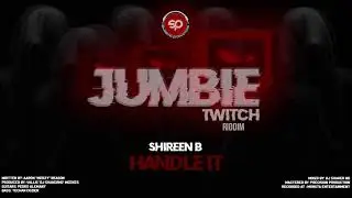 Shireen B - Handle It (Jumbie Twitch Riddim by ShakerHD) | 2021 Soca