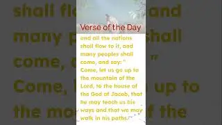 Come, Let Us Go to the Lord&rsquo;s Mountain | Devotion ( Isaiah 2:2&ndash;3 )