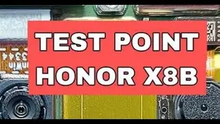 Honor X8b Test Point | EDL Mode 9008 Guide for Repair and Flashing #gsmsanjoy
