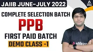 JAIIB Exam June July 2022 | JAIIB PPB | First Paid Batch Demo Class 1