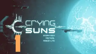 The secrets of Crying Suns ep1