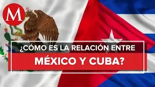 4 Puntos para entender la relaci&oacute;n M&eacute;xico-Cuba
