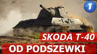 Skoda T-40 od podszewki - Poradnik i Bitwa - World of Tanks.