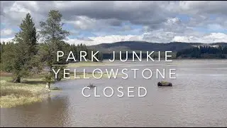 Yellowstone National Park Closed