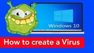 How to Make a Virus - Beginner [Easy Steps]