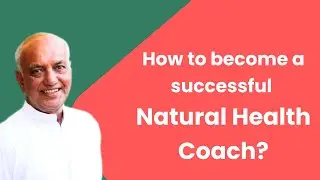 How to Build a Successful Career in Natural Health Science | Dr. Arun Sharma