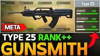 BEST TYPE 25 GUNSMITH IN CALL OF DUTY MOBILE | META RANK BUILD FOR TYPE 25 IN COD MOBILE|