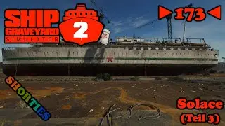 Ship Graveyard Simulator 2 - Deutsch - Let&acute;s Play - SHORTIES - ►173◄ - SOLACE 3/8