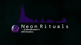 Neon Rituals