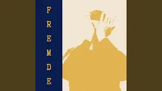 Das Fremde