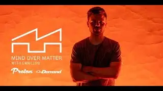 Embliss - Mind Over Matter on Proton Radio - June 25, 2022