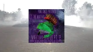 E.T. The Martian - Sactavist School (Official Music Video) - Directed By Bub Da S.O.P.
