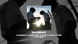 (FREE) HYPERPOP x ELECTRO HOUSE x 2HOLLIS TYPE BEAT - Phoenix [prod. by WHAT?BOY]