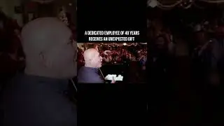 A dedicated employee of 40 years receives an unexpected gift