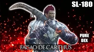 SL-180 - FAC&Atilde;O DE CARTHUS PURE DEX BUILD - DARK SOULS 3 PvP