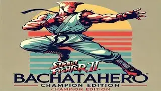 BachataHero Street Fighter II' -  Live  Stream - Monday Happy New Year 2026 ---12.01.2026
