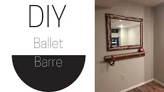 DIY Ballet Barre