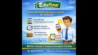 Eduflow  Staff Attendance Scanning Geo Fencing and Device Binding